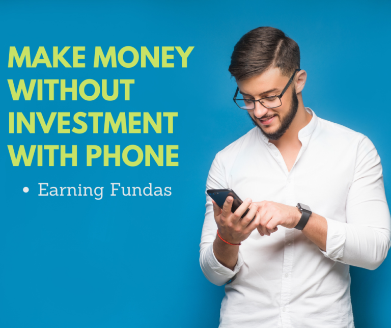 Make-Money-Without-Investment-With-Phone